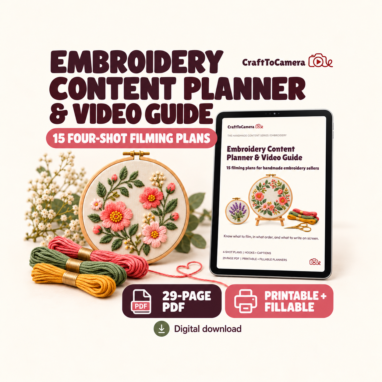 Embroidery Content Planner and Video Guide, 15 four-shot filming plans, 29-page printable and fillable PDF
